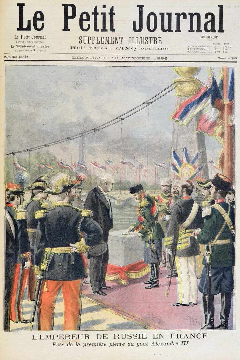 Página de rosto representando o imperador da Rússia em Frence, colocando a primeira pedra de Pont Alexandre III, ilustração do suplemento ilustrado do Le Petit Journal, 18 de outubro de 1896 de French School