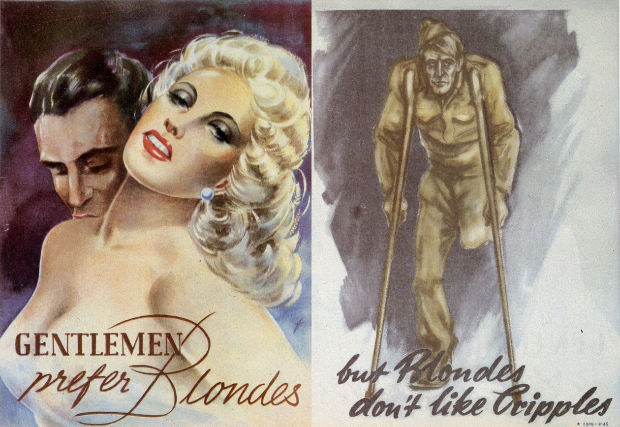Propaganda. Os cavalheiros preferem as loiras, mas as loiras não gostam de aleijados. 1944 de Unknown