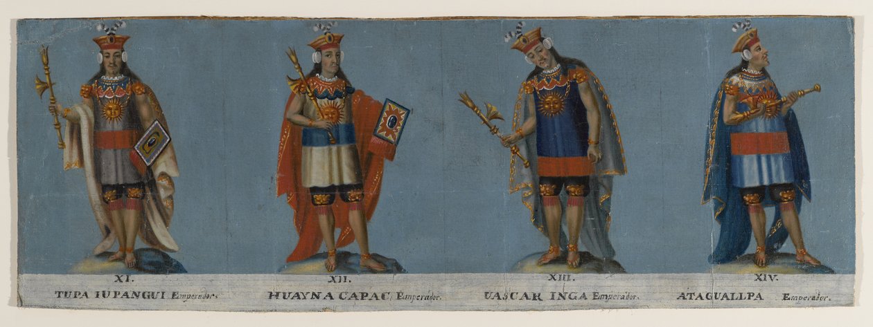 Quatro reis incas: Tupac Yupanqui, Huayna Capac, Huascar Inca, Atahuallpa, início do século XIX de Unknown