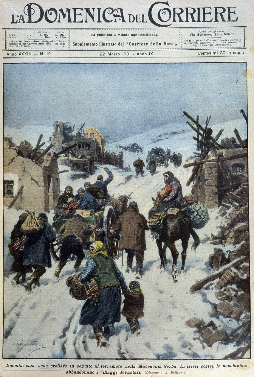 2000 casas ruíram após o terramoto na Macedónia sérvia: o triste êxodo da população abandonando as aldeias devastadas - sobremesa de A. Beltrame em "la Domenica del Corriere" de 22/03/1931 de Achille Beltrame