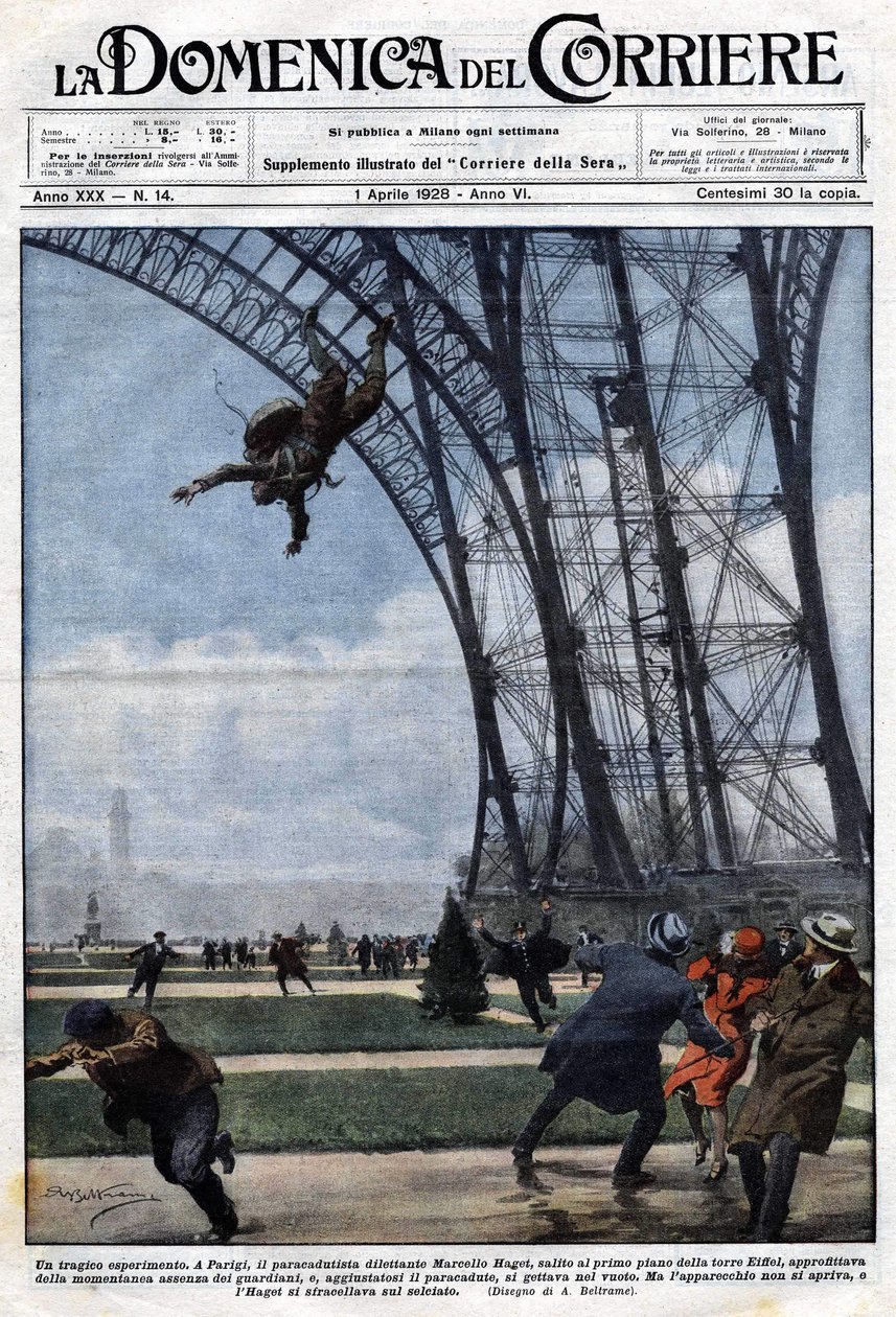 Uma experiência trágica: o pára-quedista amador Marcel Haget, saltou do chão da Torre Eiffel, desfrutando da ausência momentânea dos guardas. O pára-quedas dele não abriu e ele caiu no chão. Ilustração de Beltrame. La Domenica del corriere. 01 de Achille Beltrame