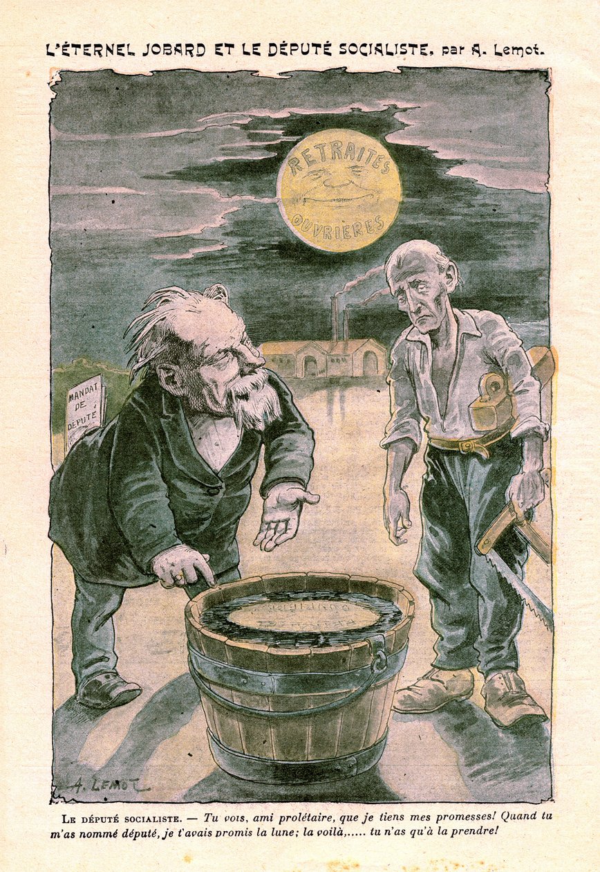 Deputado socialista prometendo a lua (aposentadoria) a um pobre proletário (carpinteiro), em Le Pelerin, semanário católico N°1391 de 30 de agosto de 1903 por A. Lemot (desenho) de Achille Lemot