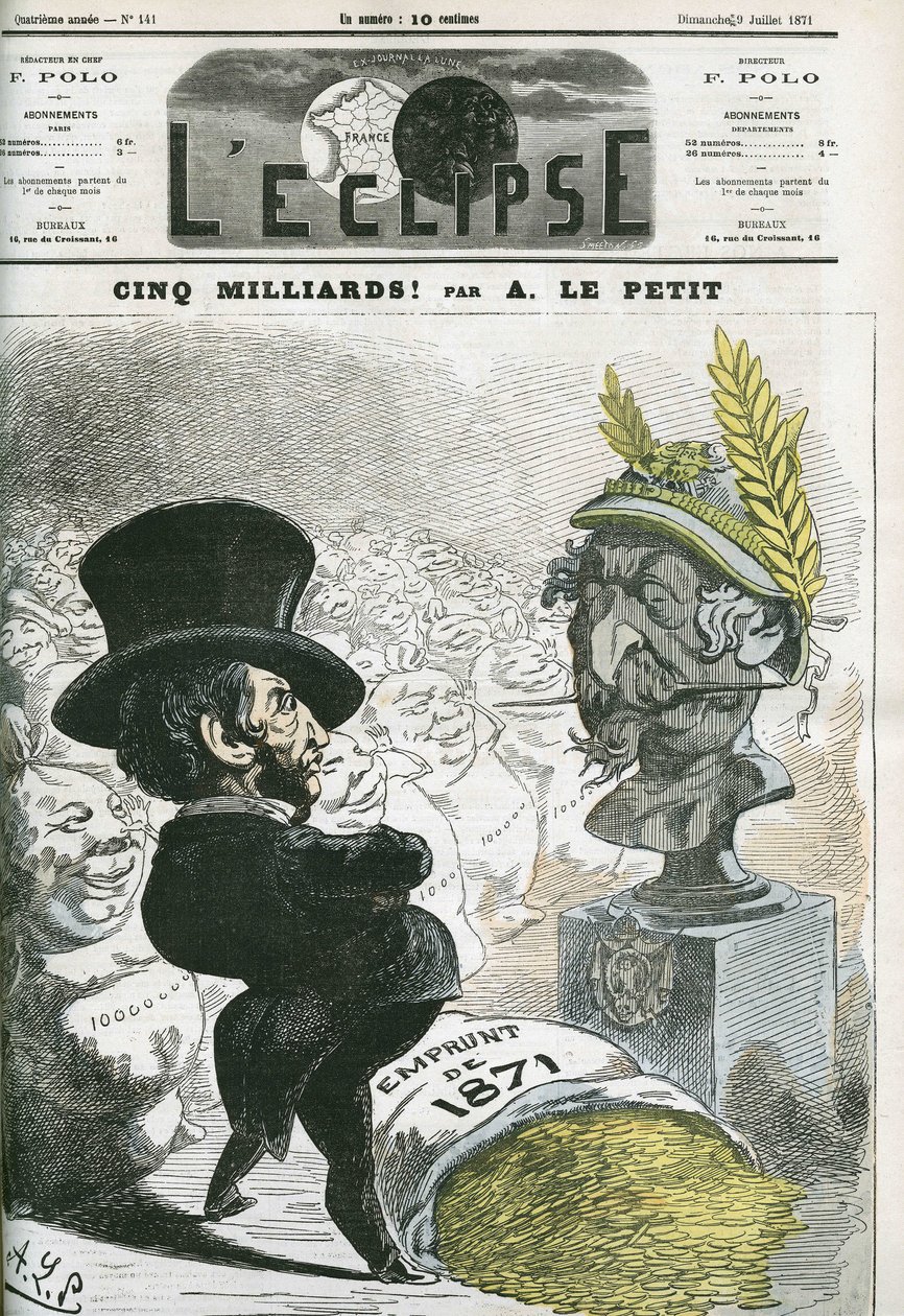 Cinco mil milhões! Eugene Rouher (1814-1884) antes do busto de Napoleão III (1808-1873) e o empréstimo de cinco bilhões para a Prússia. Capa em "L