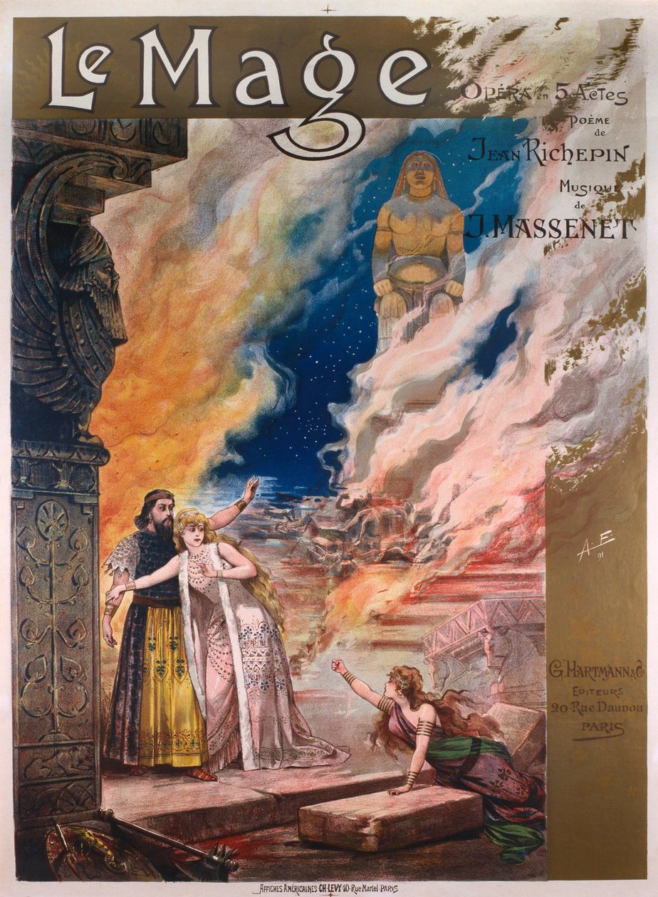 Le Mage, ópera em cinco atos de Jules Massenet (12 de maio de 1842 - 13 de agosto de 1912), libreto de Richepin de Alfredo Edel