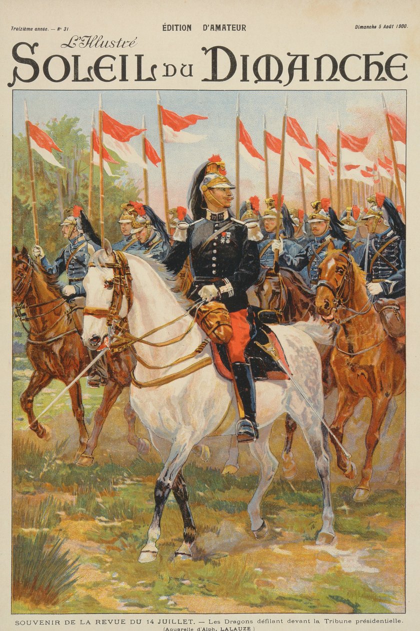 Resenha do dia 14 de julho, Regimento do Dragão desfilando em frente ao estande presidencial, ilustração da capa de &39;Soleil du Dimanche&39; 5 de agosto de 1900 de Alphonse Lalauze