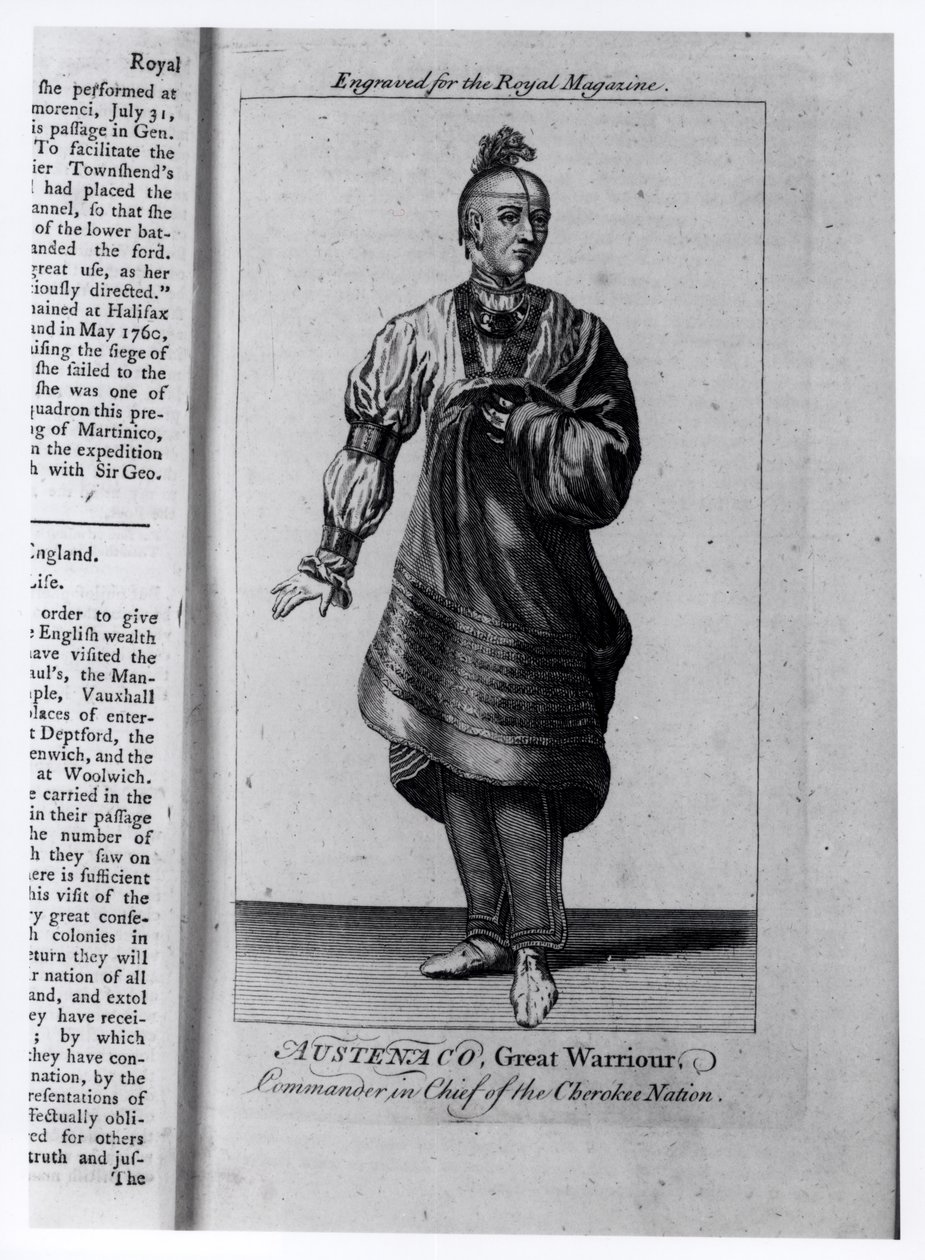 Austenaco, Grande Guerreiro, Comandante em Chefe da Nação Cherokee, ilustração de &39;The Royal Magazine&39;, julho de 1762 de American School