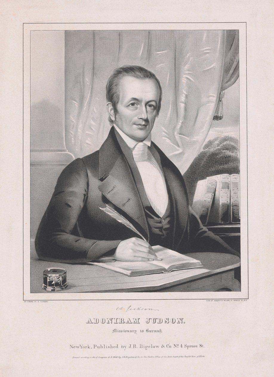 Adoniram Judson 1788 - 1850, Missiionary to Burmah, pub. 1846. de American School