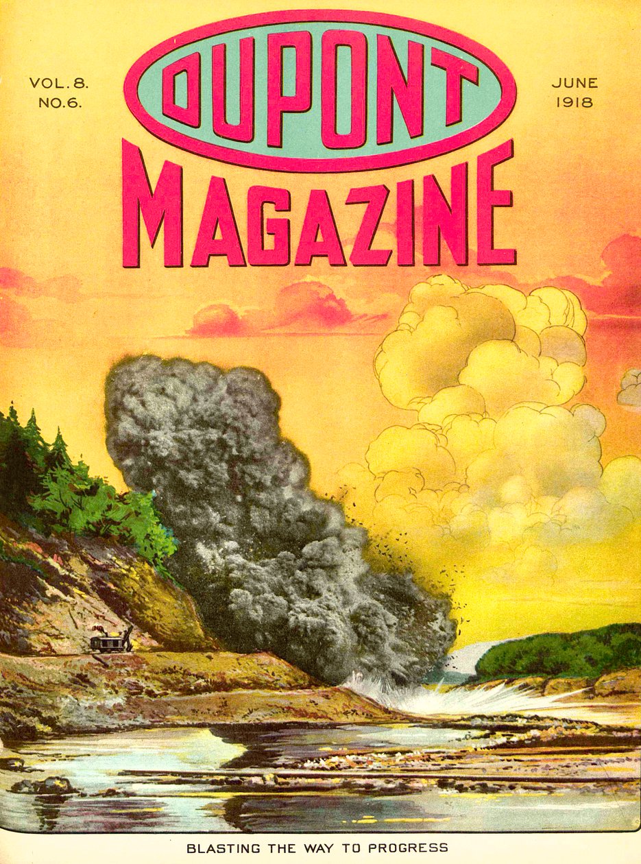 Blasting the way to progress, capa da revista DuPont, junho de 1918 de American School