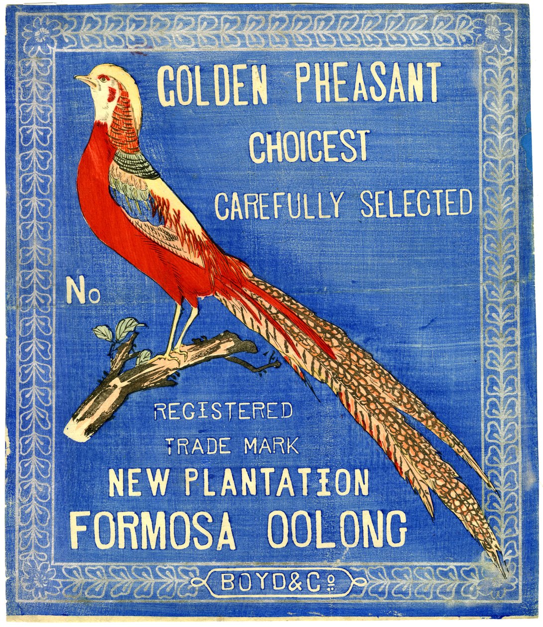 Faisão de Ouro Choicest Selecione cuidadosamente, Não. Marca Registrada Nova Plantação Formosa Oolong (impressão em bloco (tinta colorida sobre papel com apoio)) de American School