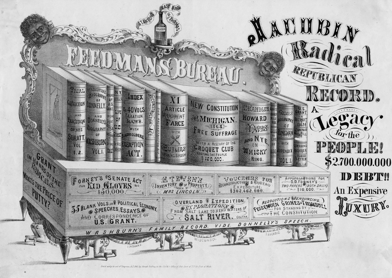 Jacobin Radical Republican Record: um legado para o povo !: $ 2,700,000,000 debt !!: um luxo caro, publicado por Joseph Godfrey, Michigan, 1868 de American School