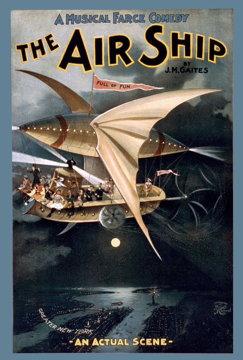 Poster "A Musical Farce Comedy The Air Ship" de J. M. Gaites. c. 1898. de American School