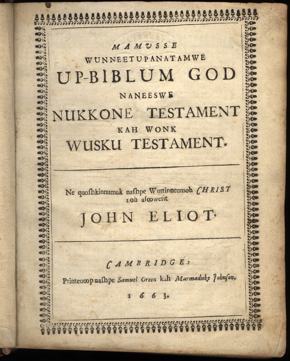 Página de rosto de Mamusse wetneetupanatamwe Up-Biblum Good, 1663 de American School