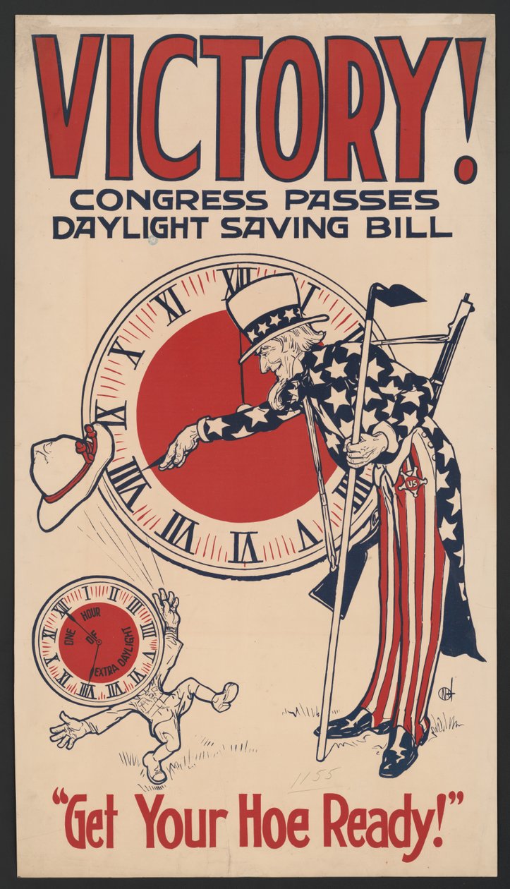 Tio Sam Turning Clock Back, Vitória! Congress Passes Daylight Saving Bill, Prepare-se para o seu Hoe !, Poster da Poupança de Verão durante a Primeira Guerra Mundial, EUA, 1918 de American School