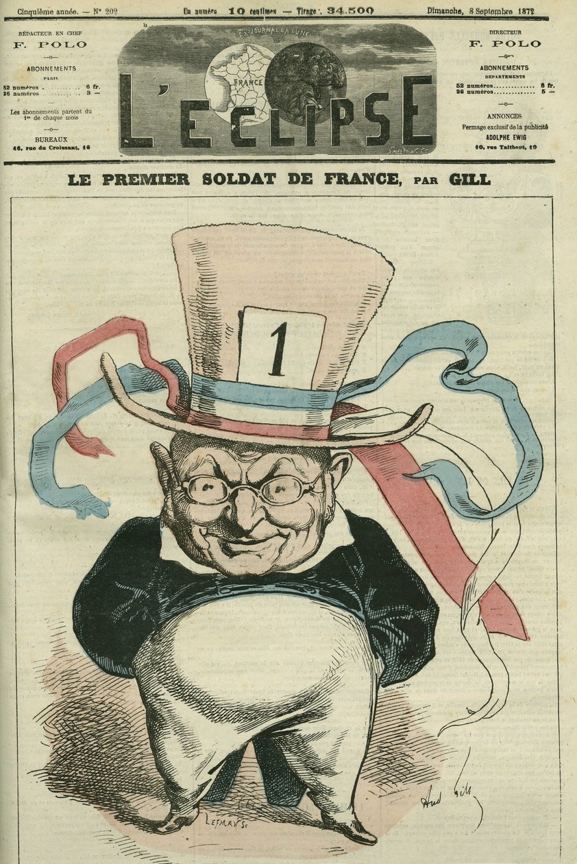 O primeiro soldado da França, Adolphe Thiers (1797-1877), historiador e estadista francês. Capa em "L