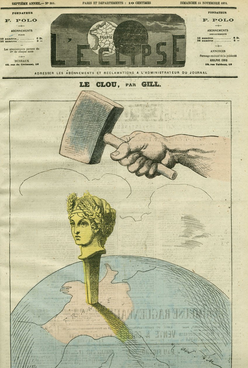 O prego, um desenho animado sobre a República ilustrando uma citação de Alexandre Dumas Fils: "As opiniões são como pregos. Quanto mais se bate nelas, mais se bate nelas". Capa em "L