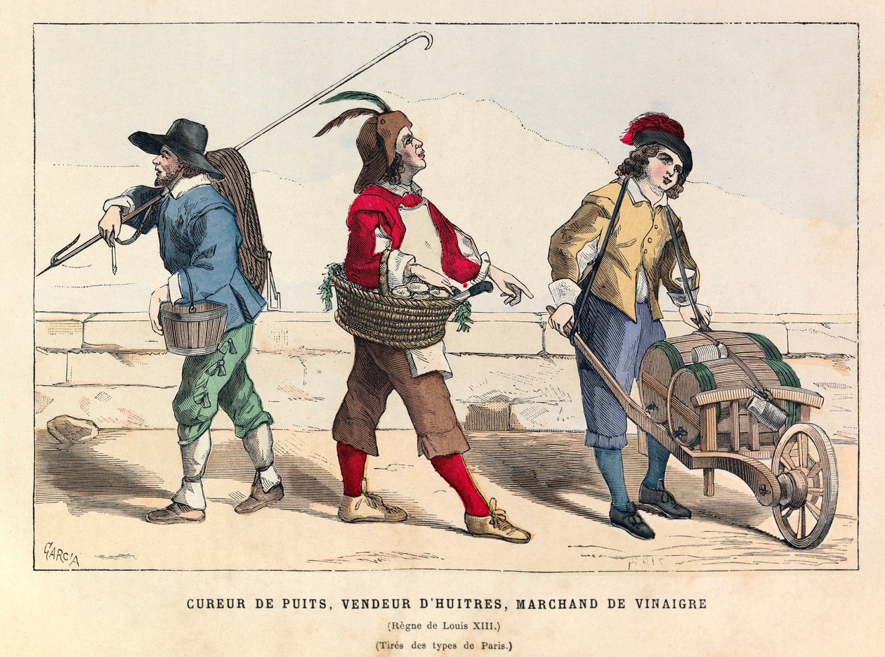 Um atirador de poços, um vendedor de ostras e um negociante de vinagre em Paris durante o reinado do rei Luís XIII (1601-1643) - Vendedor de poços, vendedor de ostras e de vinagre, reinado de Luís XIII da França de Anonymous Anonymous