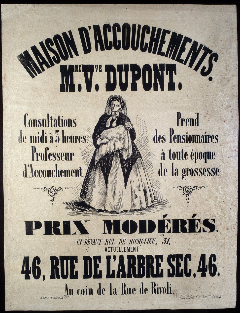 Publicidade para uma casa de parto (maternidade) em Paris, em 1850. Madame Dupont, preços baixos a 46 rue de l