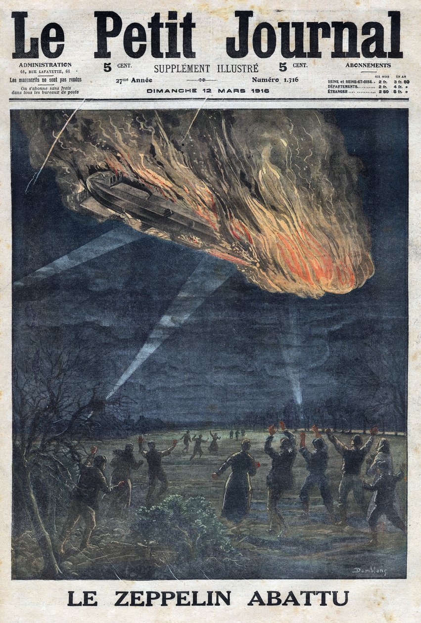 Primeira Guerra Mundial 1914-1918 (Guerra 14-18). Um zepelim do exército alemão, baleado ao ar livre pelo exército francês perto de Sainte Menehould (Sainte-Menehould). No "Le Petite Journal", a 12/03/1916. Coleção Privada de Anonymous Anonymous