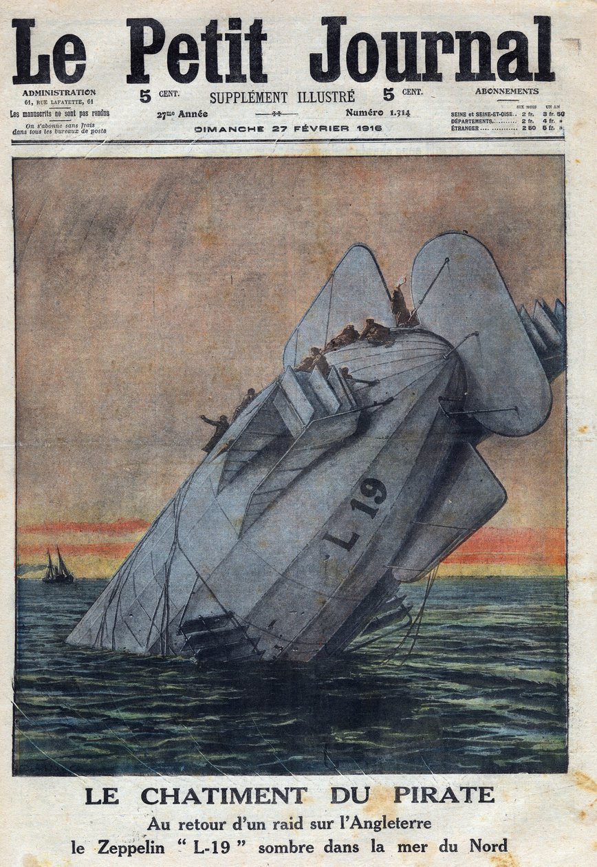 Primeira Guerra Mundial 1914-1918 (Guerra 14-18). No regresso de um ataque à Inglaterra, o Zeppelin L-19 da Força Aérea Alemã falhou no Mar do Norte. No "Le Petite Journal", em 27/02/1916. Coleção Privada de Anonymous Anonymous