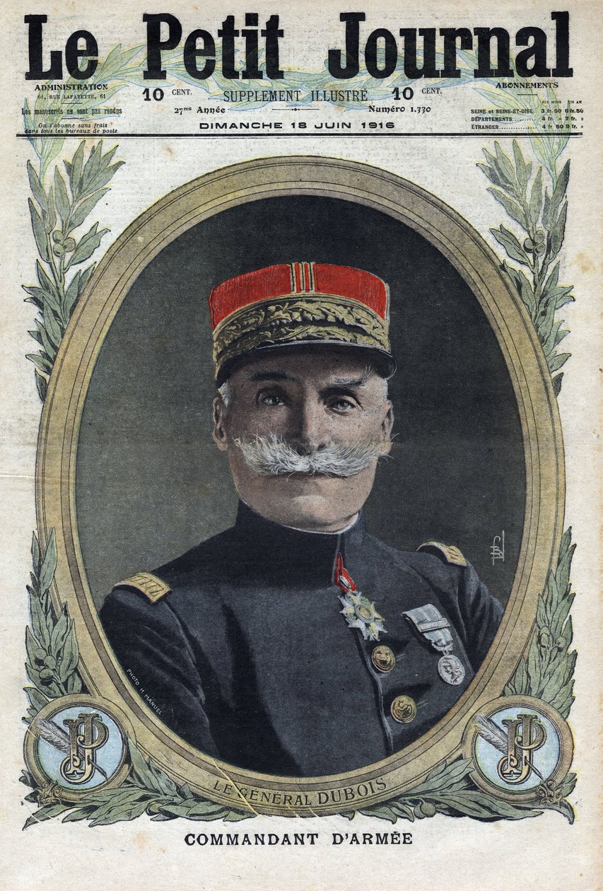Primeira Guerra Mundial 1914-1918 (Guerra 14-18). Retrato do general francês Pierre Dubois (1852-1924). No "Le Petite Journal", em 18/06/1916. Coleção Particular de Anonymous Anonymous