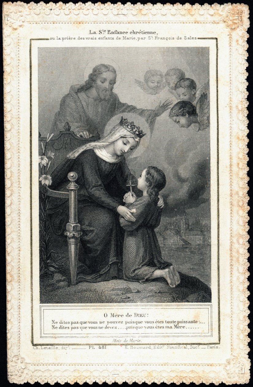 Imagem piedosa: "Santa infância cristã, ou a oração dos verdadeiros filhos de Maria, por São Francisco de Sales" Cartão Dentelee. Coleção Particular de Anonymous Anonymous
