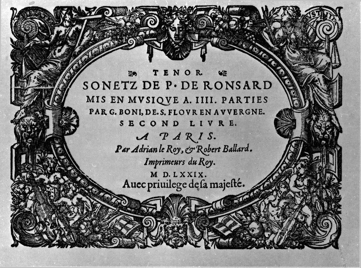 Segundo volume dos Sonetos do poeta francês Pierre de Ronsard (1524-1585), musicado por Guillaume Boni. Paris 1579 de Anonymous Anonymous