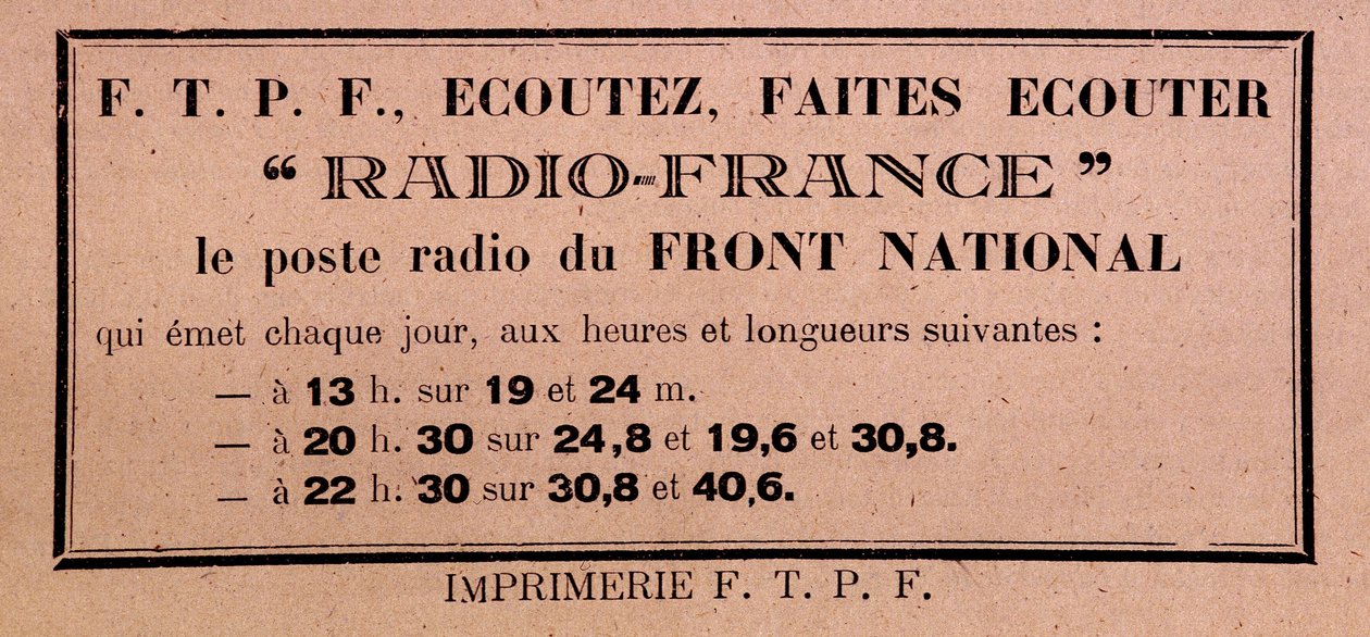 Tracto da chamada da FFI-FTPF para ouvir a Rádio França, "a estação de rádio da Frente Nacional". de Anonymous Anonymous