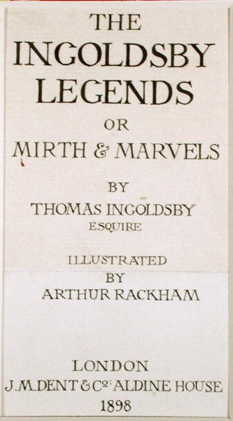Página de título de "The Ingoldsby Legends, or Mirth and Marvels", de Thomas Ingoldsby, publicada em 1898 (caneta e tinta sobre papel) de Arthur Rackham