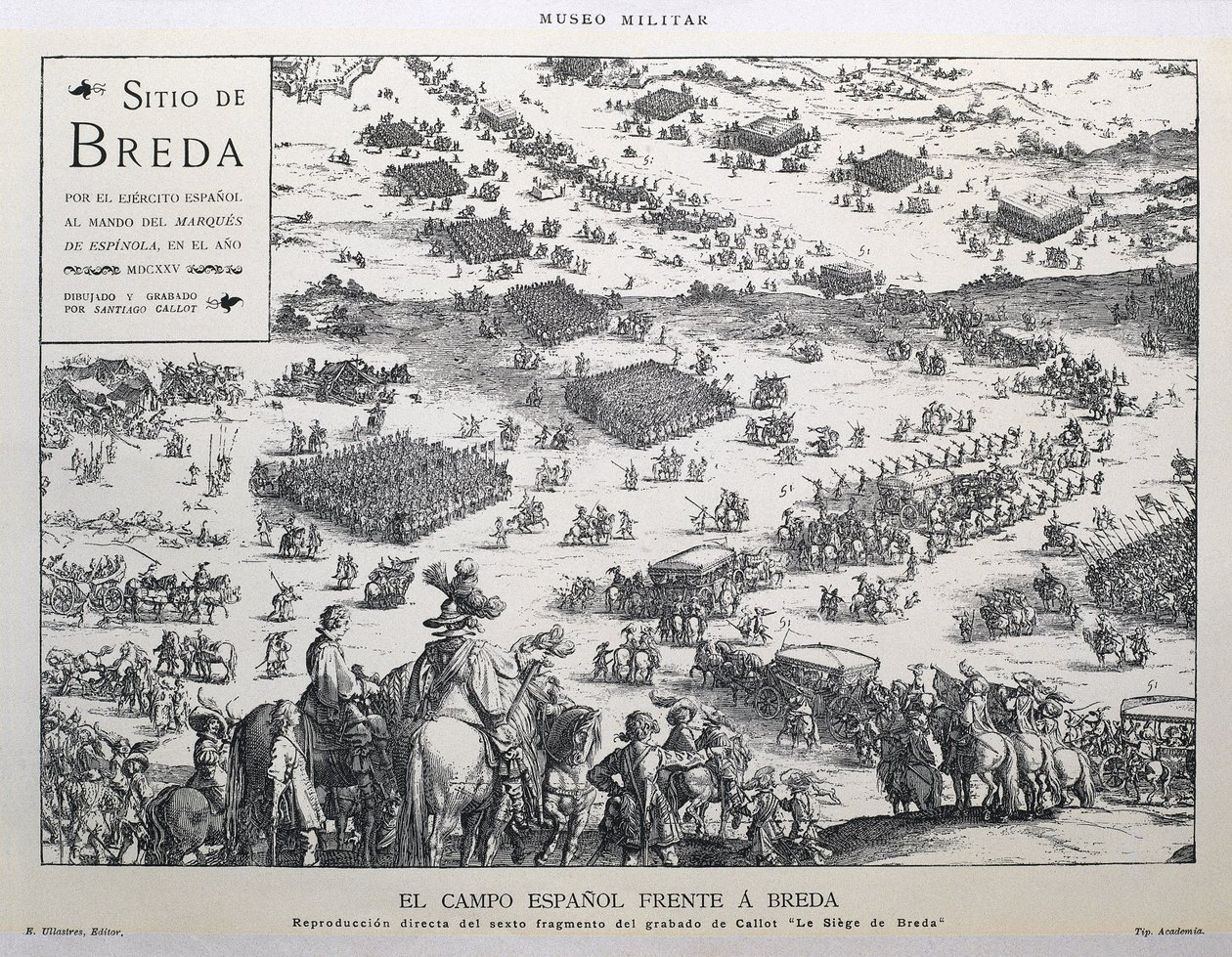 El campo español frente a Breda: reproducción direta del sexto fragmento del grabado de Callot "Le Siege de Breda" (O campo espanhol e Breda: réplica direta da sexta parte da gravura de Callot "Le Siege de Breda") de Artist Unknown
