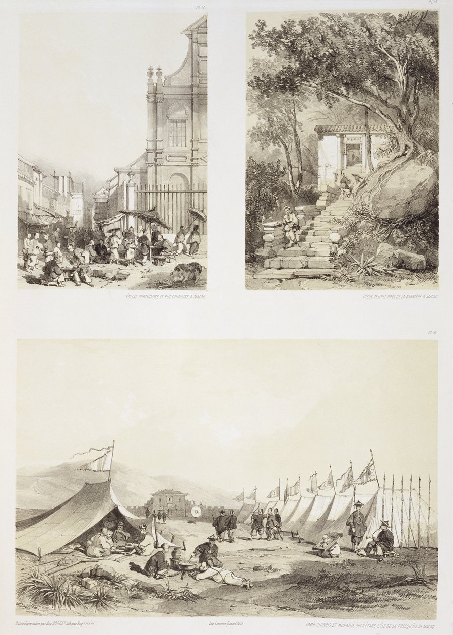 Uma Igreja Portuguesa e uma Rua Chinesa em Macau, um Templo Antigo perto da Barreira de Macau e um Acampamento Chinês e o Muro que Separa a Ilha da Península de Macau, placas 14, 15 e 16 de de Auguste Borget