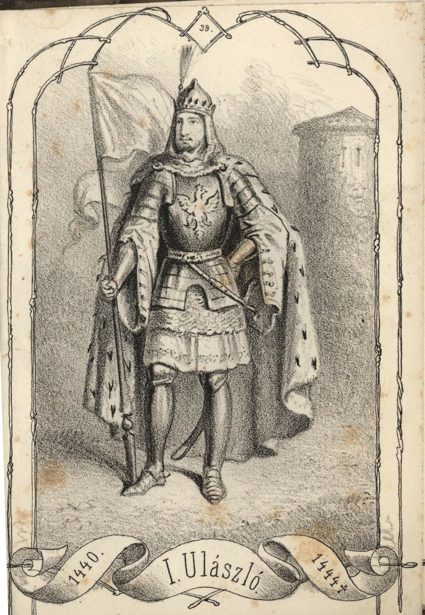 Vladislau III de Varna 1424-1444 de Béla Vizkelety