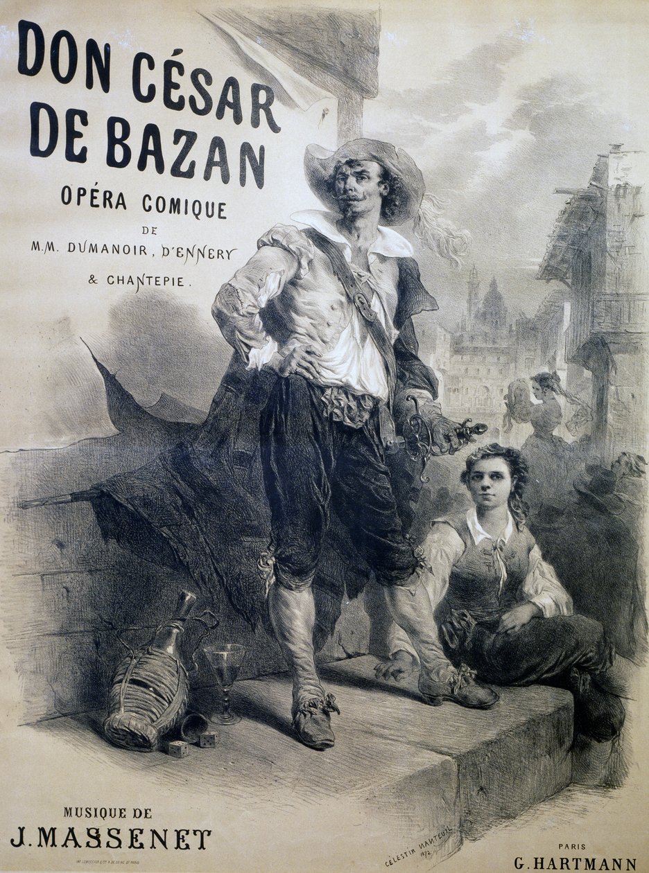 Cartaz para Don Cesar de Bazan, ópera cômica, libreto de Philippe-Francois Dumanoir, Adolphe-Philippe D