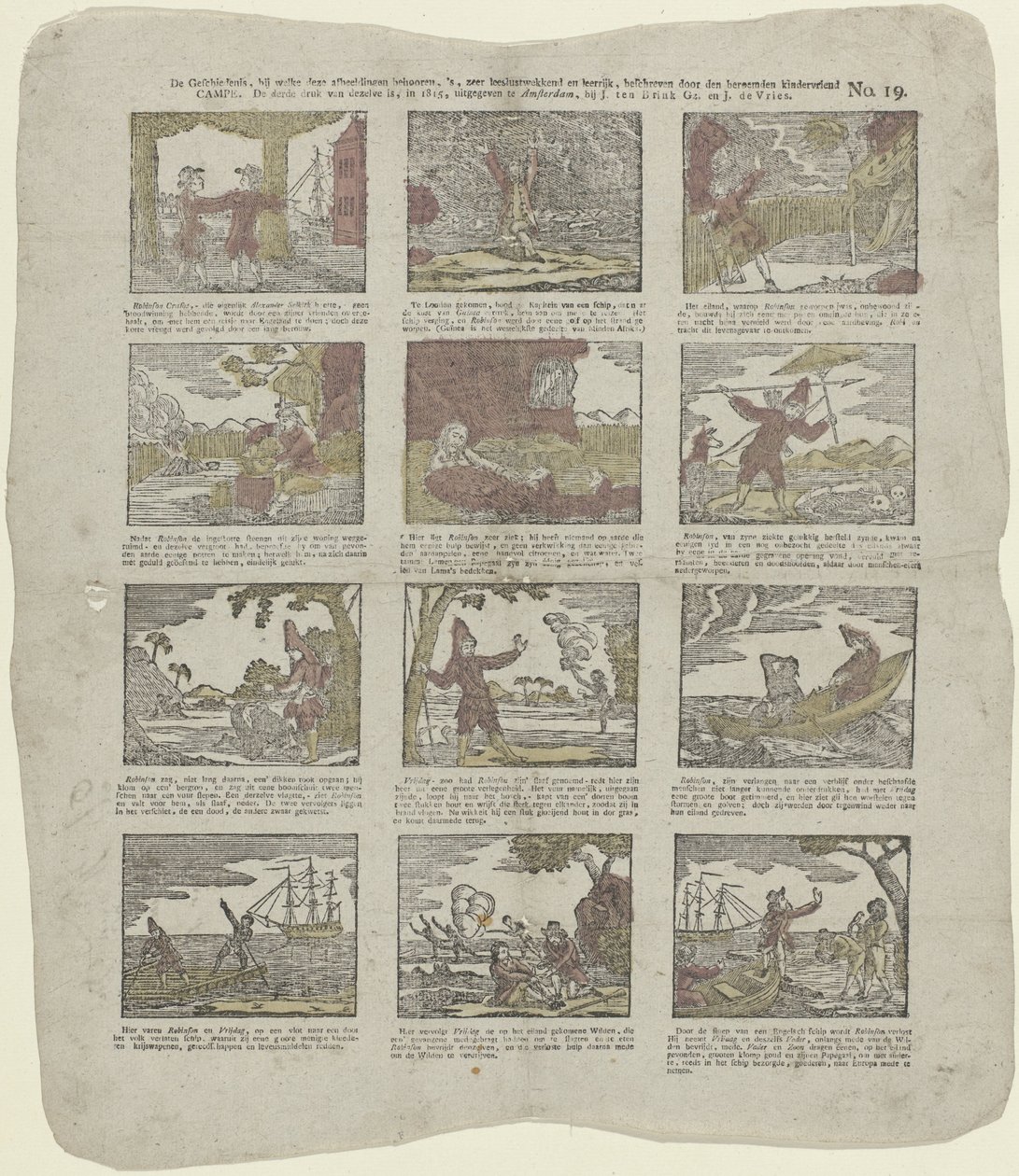 A história a que pertencem estas imagens é, muito legível e instrutiva, descrita pelo famoso amigo das crianças/Acampamento (...) (título no objeto) de Christiaan Jacob Schuyling