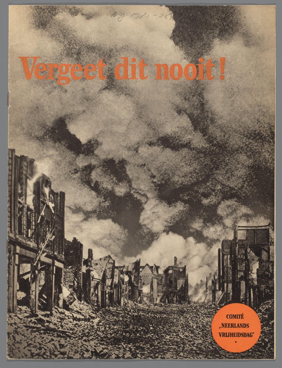 Nunca se esqueça disto! de Comité Neêrlands Vrijheidsdag