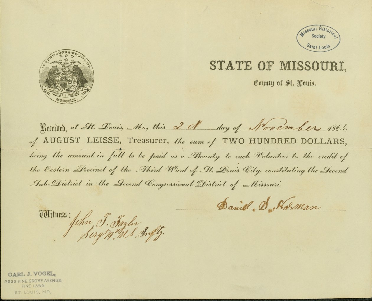 Afirma que Daniel S. Horman recebeu de August Leisse, o Tesoureiro do Estado de Missouri, condado de St. Louis, duzentos dólares como recompensa de Daniel S. Horman