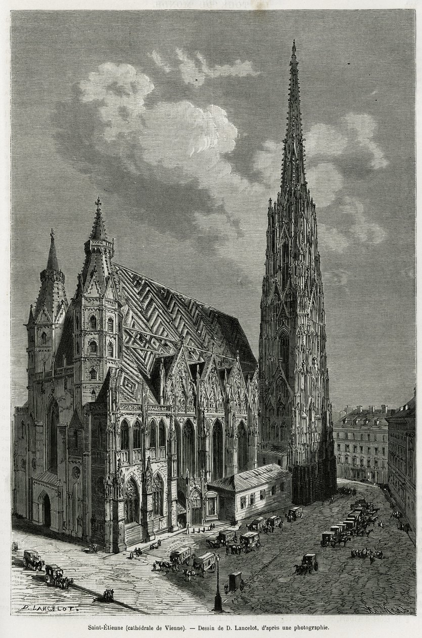 Catedral de St. Stephen (St. Stephen ou Stephansdom ou St. Stephane ou St. Stephan Kirche) (construída entre 1113 e 1147), Viena (Áustria). Gravura de Lancelot, para ilustrar a história Vienne e seus subúrbios, de M. Newlinski, em 1881, publicada na revist de Dieudonne Auguste Lancelot