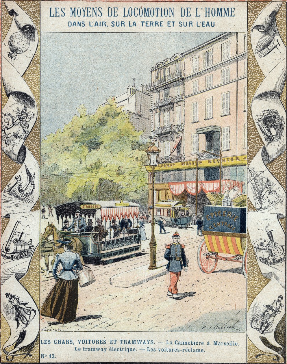 La Canebiere em Marselha - o bonde elétrico - os carros recuperam - ilustração de E Letellier - Proteger caderno histórico, final do século XIX de E. Letellier
