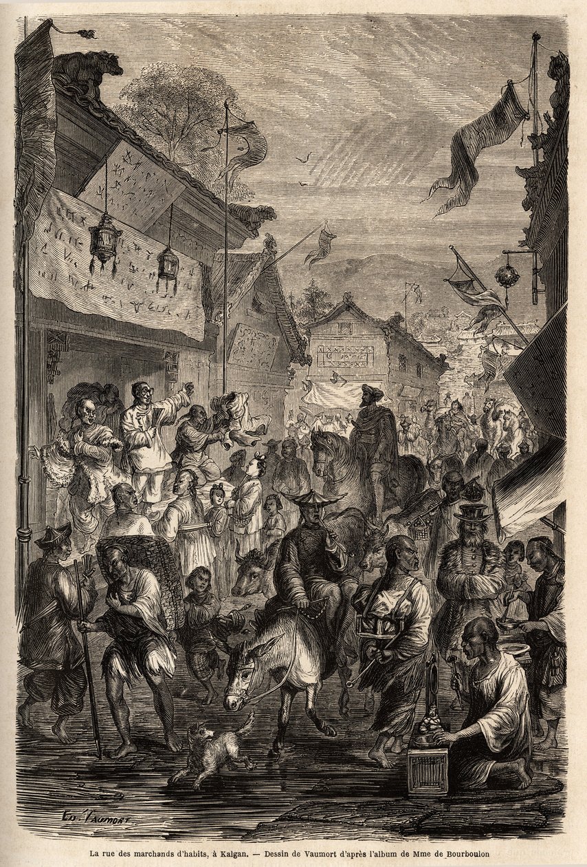 A rua dos comerciantes de roupa, Kalgan, Mongólia. Desenho de Vaumort (? -1886), para ilustrar a viagem de Shanghai a Moscovo, de 1859 a 1862, de M. de Bourboulon, ministro francês à China. Gravura em "Le tour du monde", editado por Edouard Chart de Edouard Vaumort