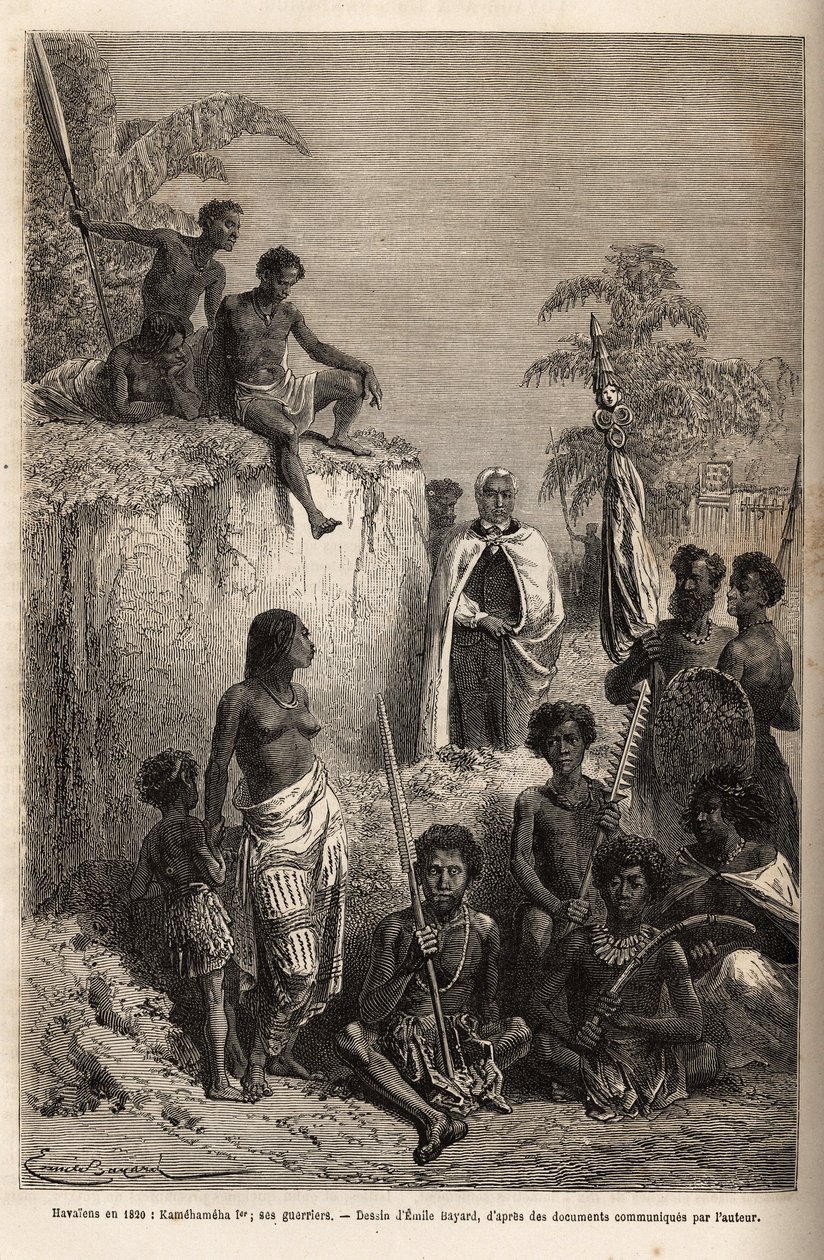 Kamehameha I (ca. 1758-1819), rei das Ilhas Havaianas e fundador da sua unidade, cercou guerreiros havaianos e alguns súditos em Honolulu, gravando após o desenho de Emile Bayard, ilustrando a viagem às Ilhas Sandwich, em 1855-69, por C de Emile Antoine Bayard