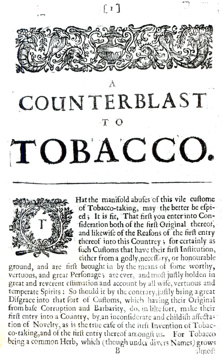 Um Counterblast to Tobacco, um tratado escrito por James I da Inglaterra (1566-1625) publicado em panfleto antifumo, 1672 de English School