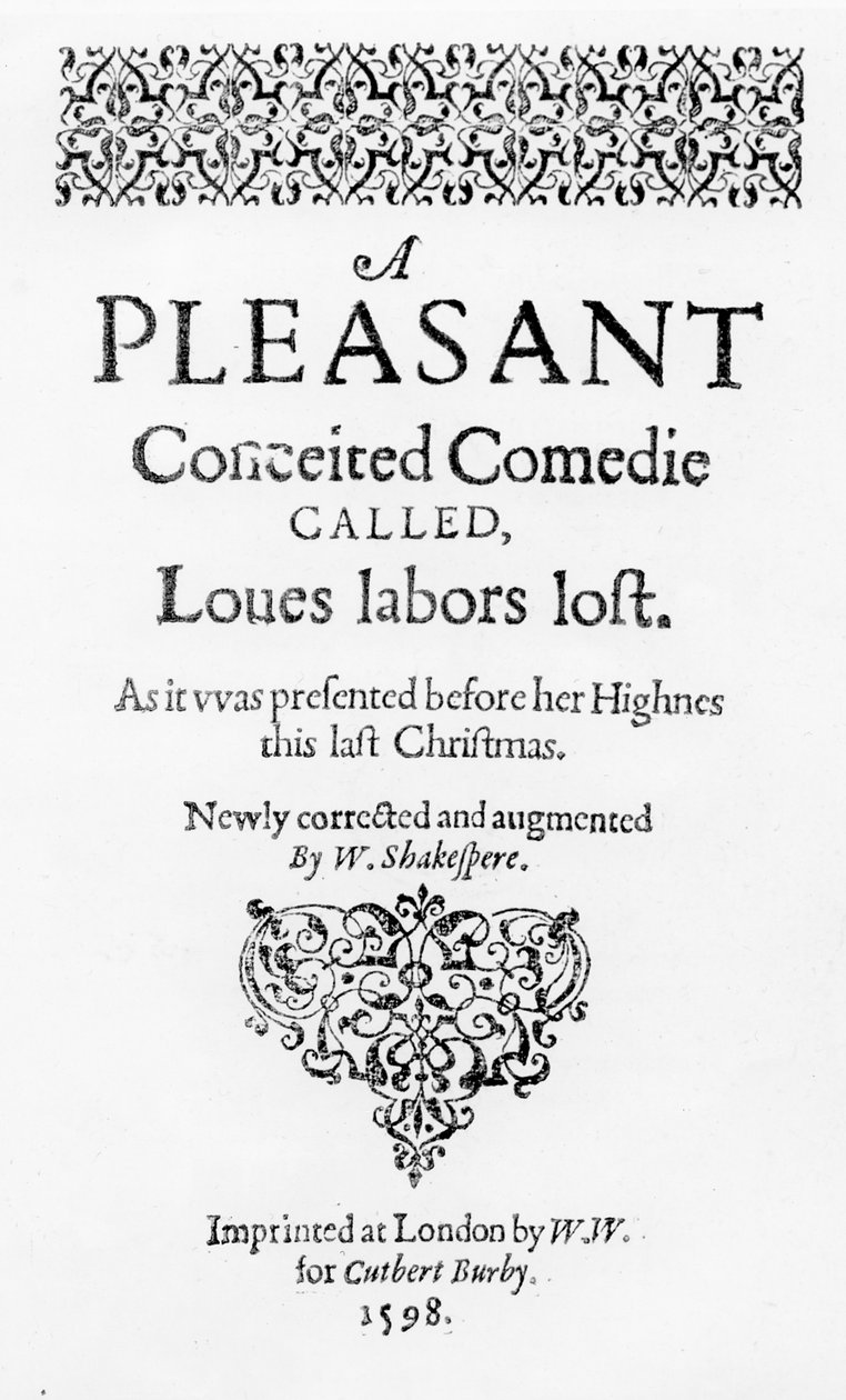 &39;Loves Labors Lost&39;, frontispício da primeira edição, impresso em Londres por Cuthbert Burby, 1598 de English School