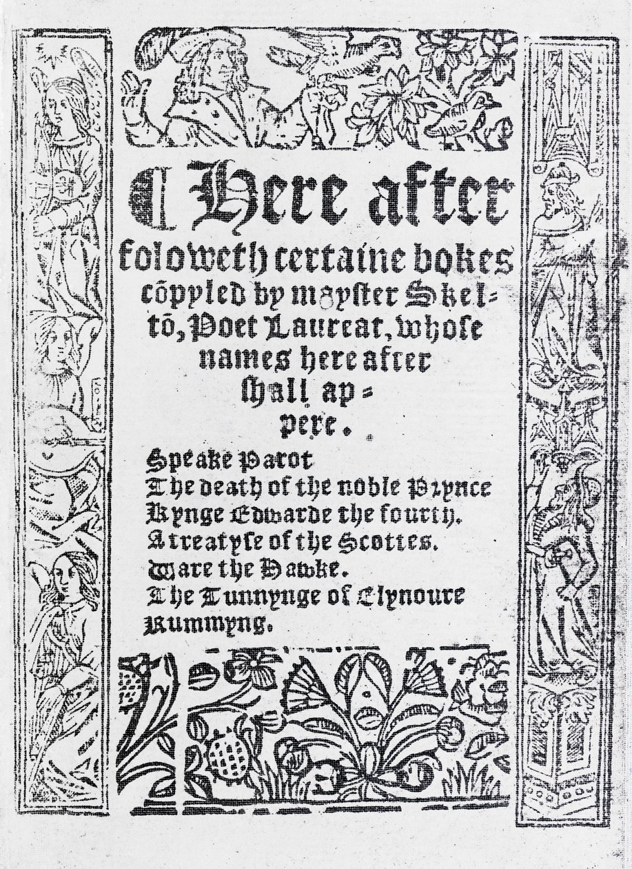 Página de título de "Certaine Bokes Copyled por Mayster Skelton" por John Skelton, publicado c.1550 (papel impresso) de English School