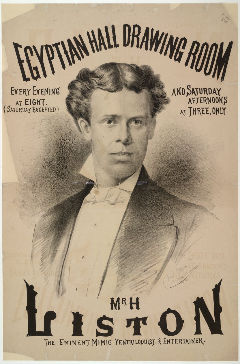 Harry Liston, o ventríloquo e animador, que apareceu na Sala Egípcia em 1878 (litho) de English School