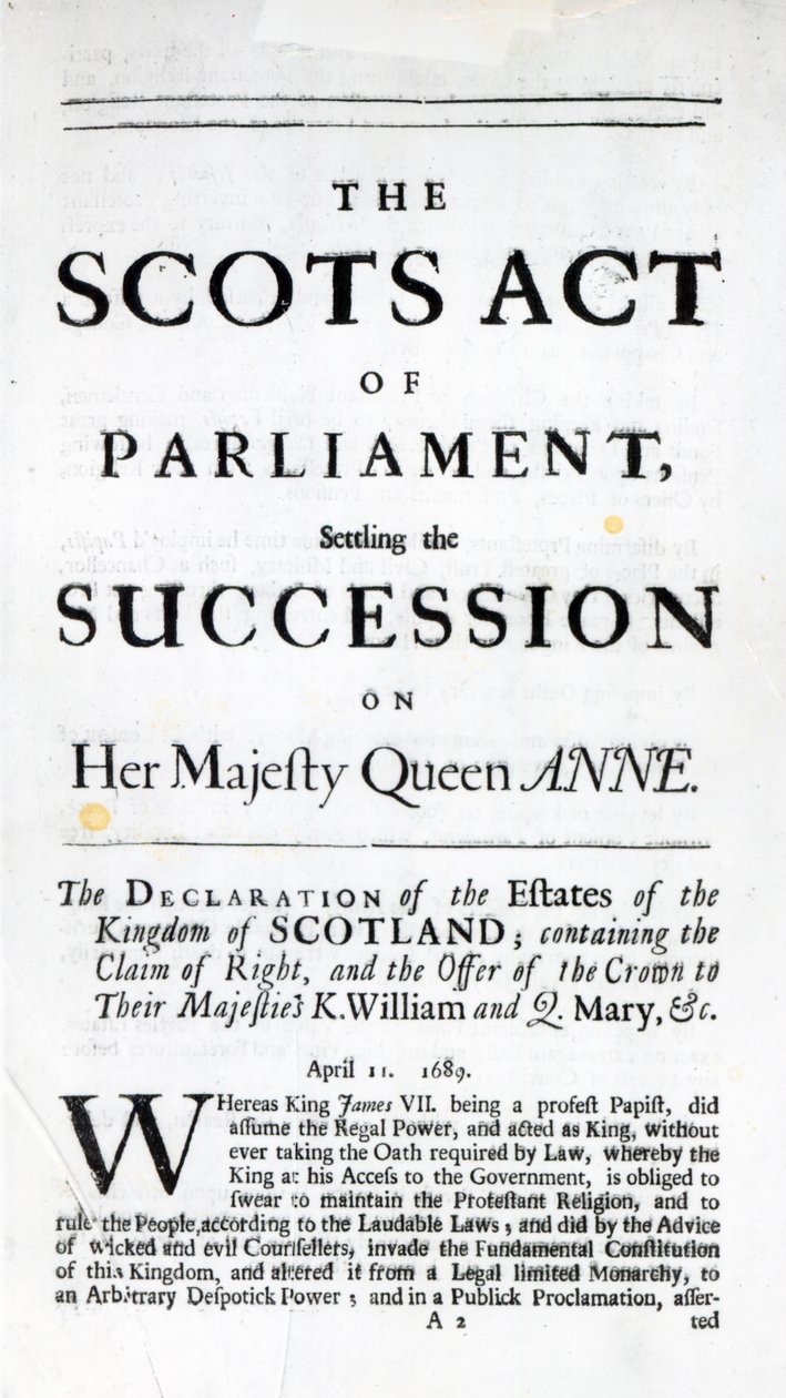 Panfleto anunciando &39;A Lei Escocesa do Parlamento, estabelecendo a Sucessão em Sua Majestade a Rainha Ana&39; 11 de abril de 1689 de English School