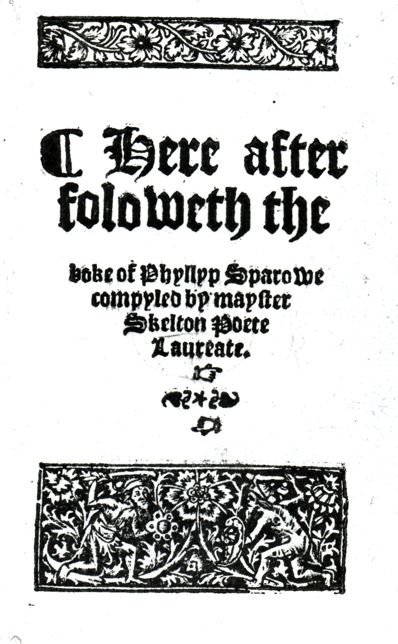 Página de título para The Boke of Phyllyp Sparowe por John Skelton, publicado c.1550 (papel impresso) de English School