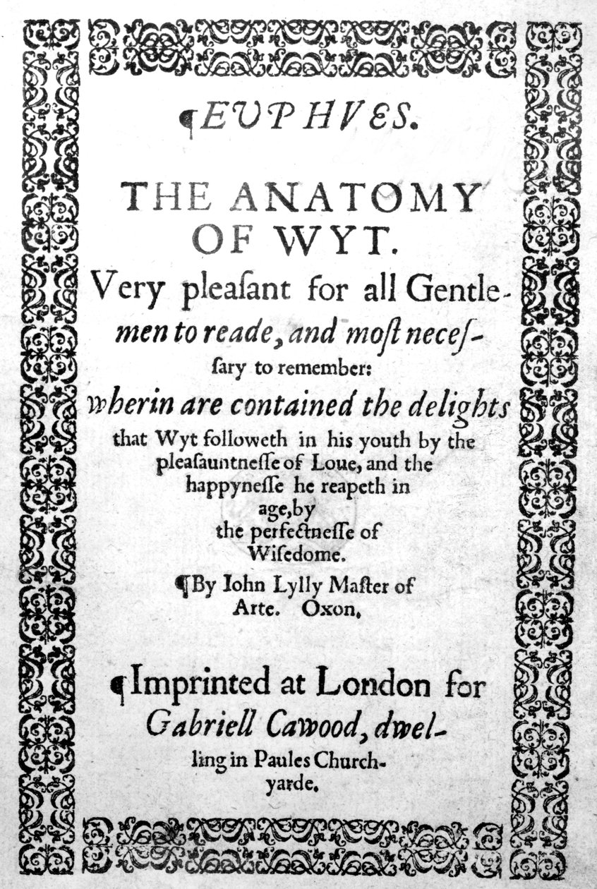 Página de rosto para Euphues, ou a anatomia da sagacidade por John Lyly, publicado em 1578 de English School