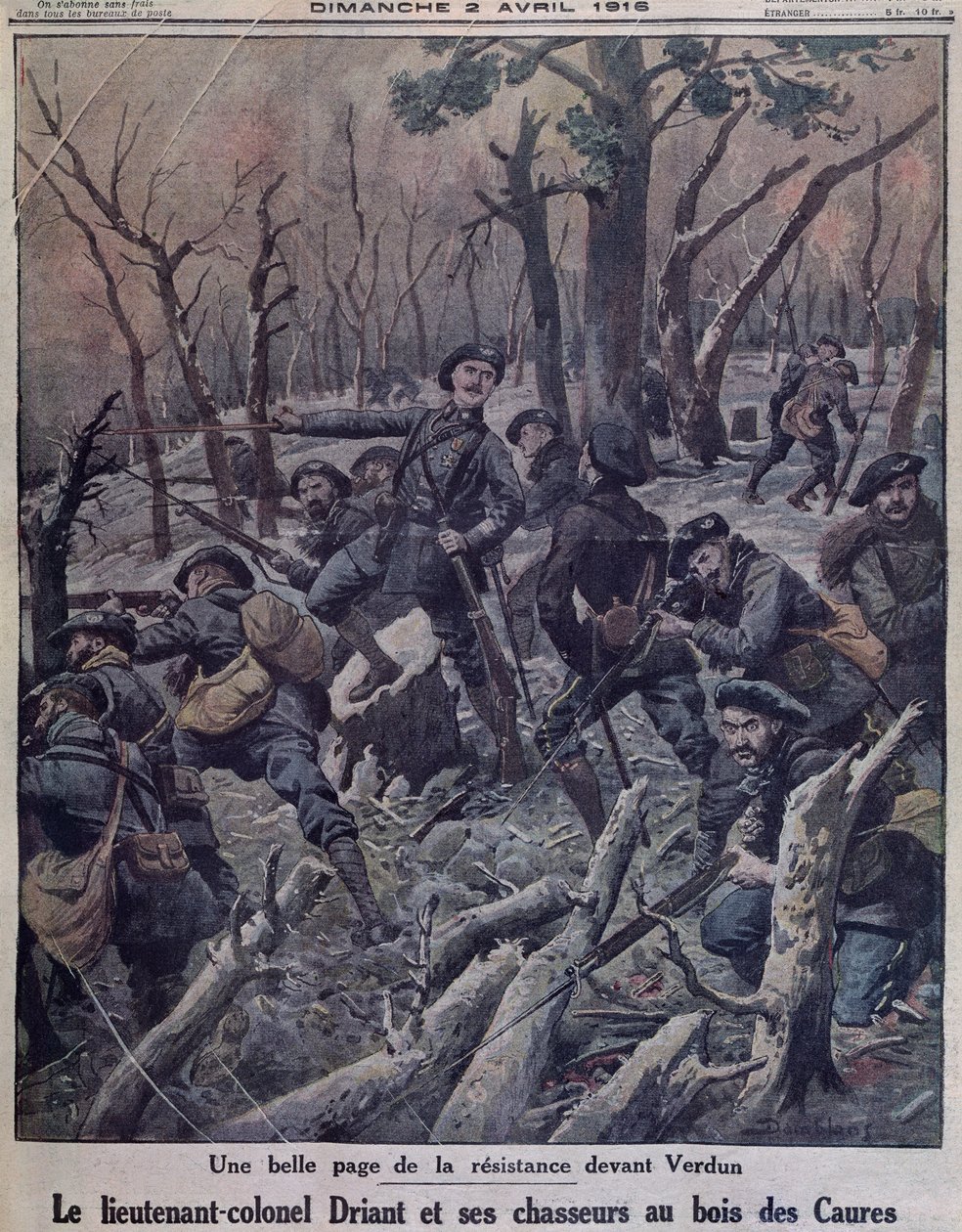 Tenente Coronel Driant e seus caçadores de batalhões defendendo a madeira de Caures, Verdun, ilustração da capa do &39;Le Petit Journal&39;, 2 de abril de 1916 de Eugene Damblans