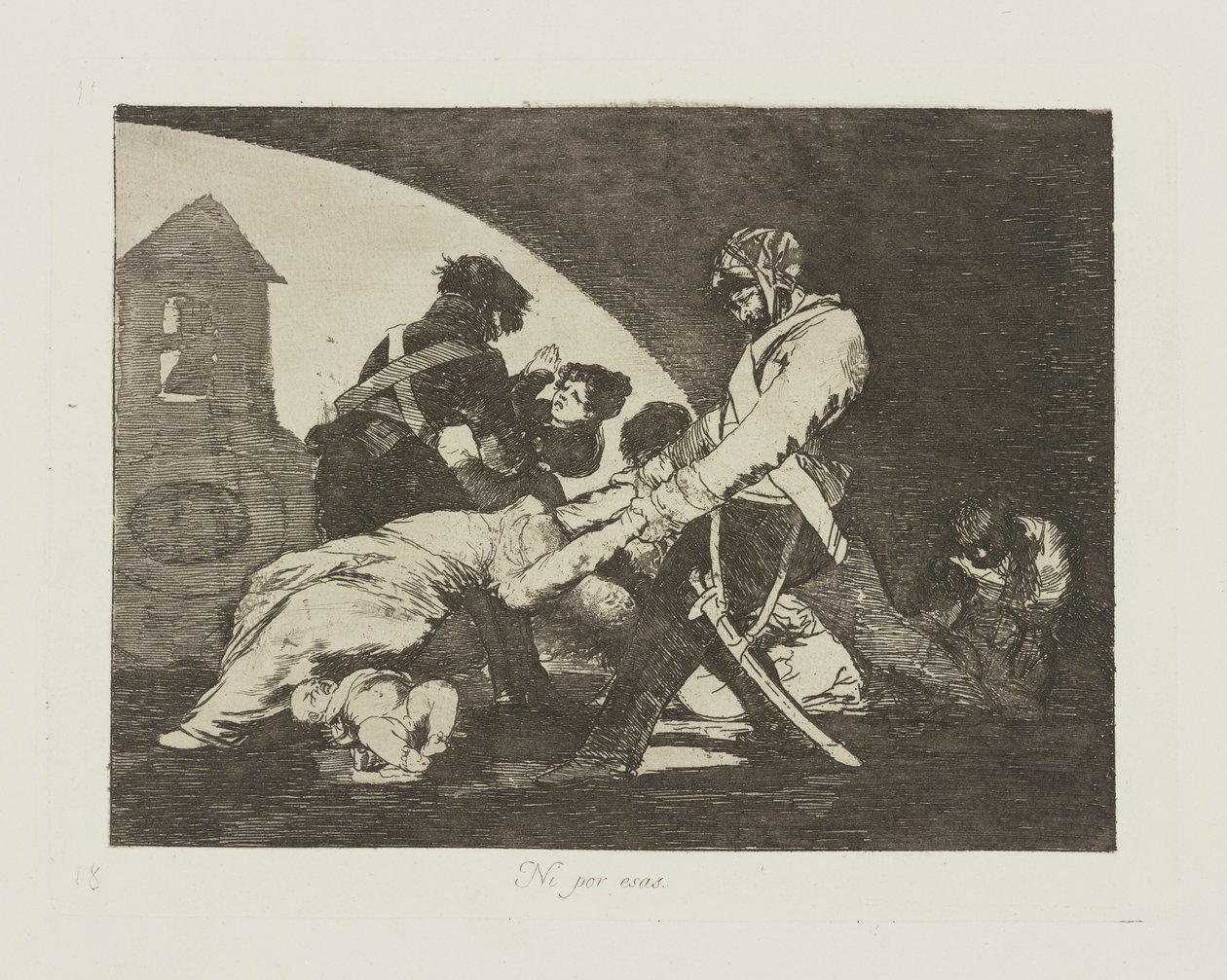 Ni por esas. (Nem estes.), pl. 11 da série Los desastres de la guerra (Os Desastres da Guerra) de Francisco de Goya