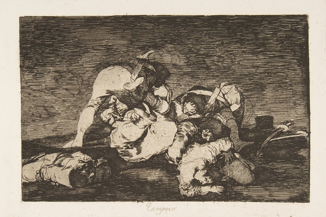 Plate10 dos Desastres da Guerra Desastres da Guerra: Nem [d ..., 1810 publicou 1863. de Francisco de Goya