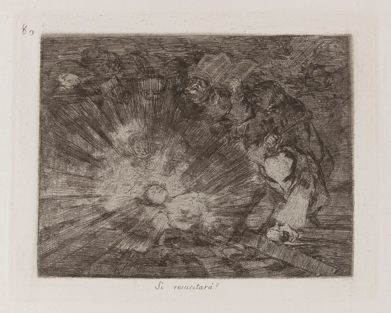 Si resucitar?? (Será que ela se levantará novamente?), Placa 80 de Los desastres de la guerra (Os Desastres da Guerra) de Francisco de Goya